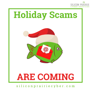 Holiday Scams are coming